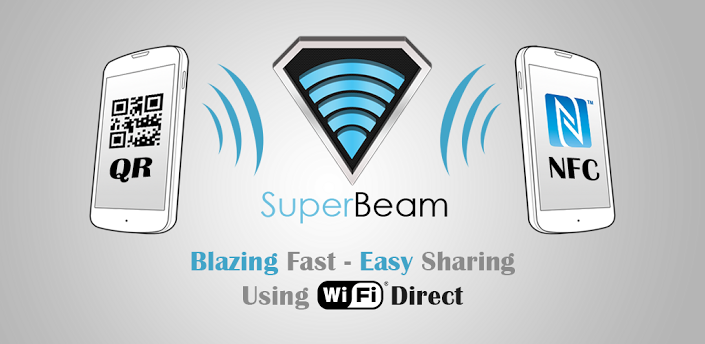 تطبيق SuperBeam لنقل الملفات بين الاجهزة بسهولة